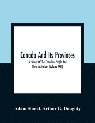 bokomslag Canada And Its Provinces