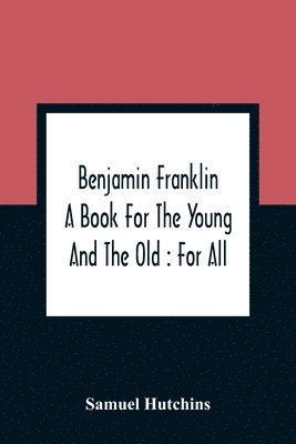 Benjamin Franklin 1