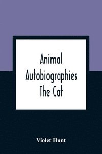 bokomslag Animal Autobiographies; The Cat