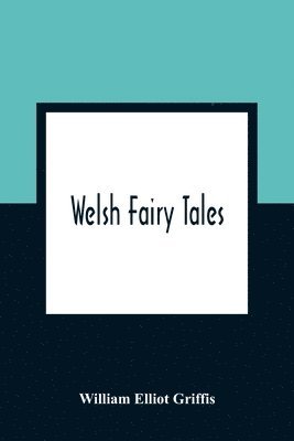 Welsh Fairy Tales 1