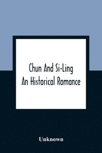 bokomslag Chun And Si-Ling