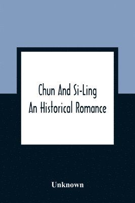 bokomslag Chun And Si-Ling