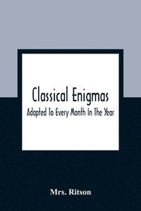 bokomslag Classical Enigmas