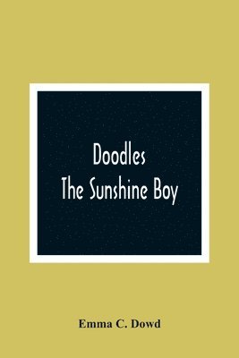 Doodles; The Sunshine Boy 1