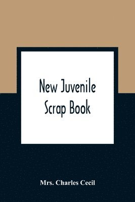 New Juvenile Scrap Book 1