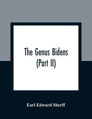 The Genus Bidens (Part II) 1