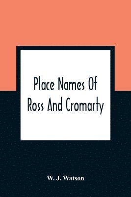 Place Names Of Ross And Cromarty 1