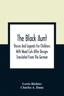 The Black Aunt 1