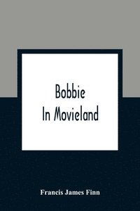 bokomslag Bobbie In Movieland