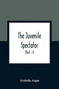 bokomslag The Juvenile Spectator