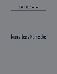 bokomslag Nancy Lee'S Namesake