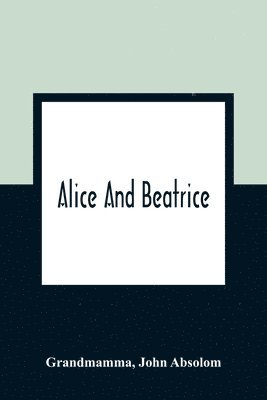 Alice And Beatrice 1
