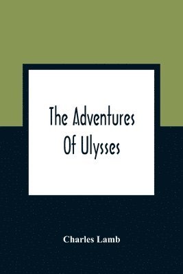 bokomslag The Adventures Of Ulysses