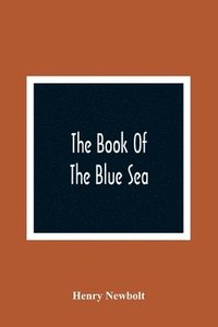 bokomslag The Book Of The Blue Sea