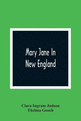 bokomslag Mary Jane In New England