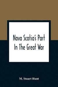 bokomslag Nova Scotia'S Part In The Great War