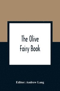 bokomslag The Olive Fairy Book