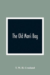 bokomslag Old Man'S Bag