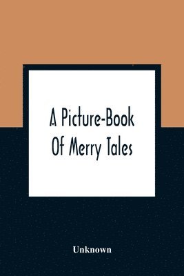 Picture-Book Of Merry Tales 1