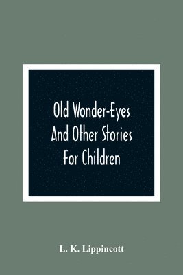 bokomslag Old Wonder-Eyes