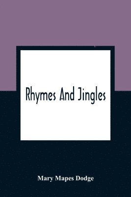 bokomslag Rhymes And Jingles