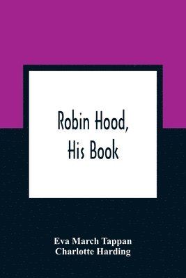 Robin Hood, His Book 1