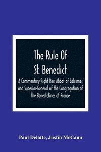 bokomslag Rule Of St. Benedict
