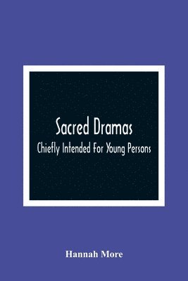 Sacred Dramas 1