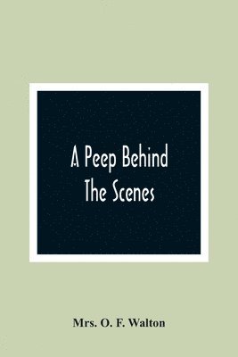 bokomslag Peep Behind The Scenes