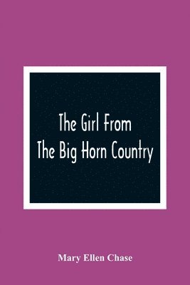 bokomslag Girl From The Big Horn Country