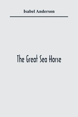 Great Sea Horse