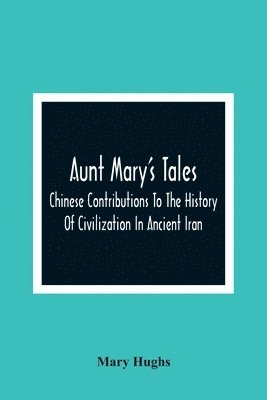 Aunt Mary'S Tales 1