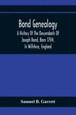 bokomslag Bond Genealogy