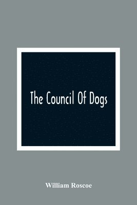 Council Of Dogs