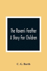 bokomslag The Raven'S Feather
