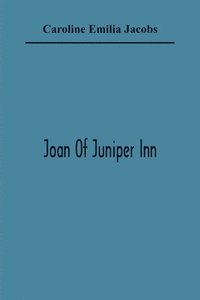 bokomslag Joan Of Juniper Inn