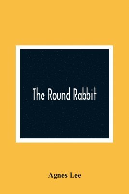 Agnes Lee - Round Rabbit, Häftad