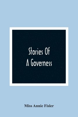 bokomslag Stories Of A Governess