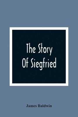 bokomslag Story Of Siegfried