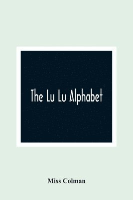 Colman - Lu Lu Alphabet, Häftad