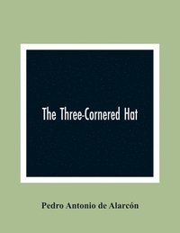 bokomslag The Three-Cornered Hat