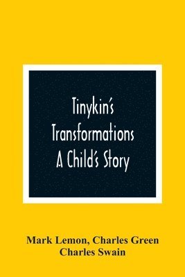 Tinykin'S Transformations 1