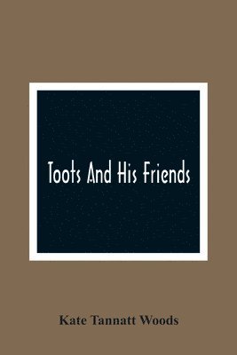 Toots And His Friends