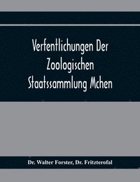 bokomslag Verfentlichungen Der Zoologischen Staatssammlung Mchen