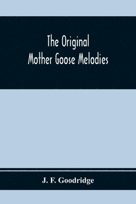 bokomslag Original Mother Goose Melodies