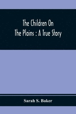 The Children On The Plains 1