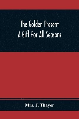 The Golden Present 1