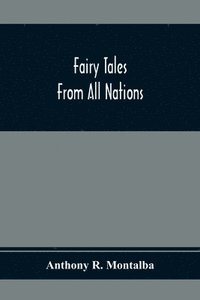 bokomslag Fairy Tales From All Nations