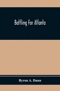 bokomslag Battling For Atlanta