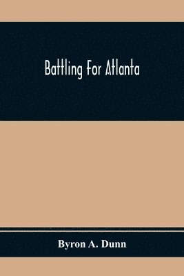 Battling For Atlanta 1